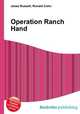 Operation Ranch Hand, Jesse Russell,Ronald Cohn 