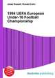 1994 UEFA European Under-16 Football Championship, Jesse Russell,Ronald Cohn 