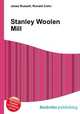 Stanley Woolen Mill, Jesse Russell,Ronald Cohn 