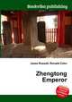 Zhengtong Emperor, Jesse Russell,Ronald Cohn 
