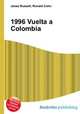 1996 Vuelta a Colombia, Jesse Russell,Ronald Cohn 