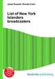 List of New York Islanders broadcasters, Jesse Russell,Ronald Cohn 