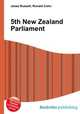 5th New Zealand Parliament, Jesse Russell,Ronald Cohn 