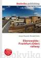 Eberswalde–Frankfurt (Oder) railway, Jesse Russell,Ronald Cohn 