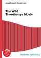 The Wild Thornberrys Movie, Jesse Russell,Ronald Cohn 