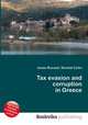 Tax evasion and corruption in Greece, Jesse Russell,Ronald Cohn 