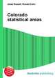 Colorado statistical areas, Jesse Russell,Ronald Cohn 