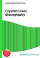 Crystal Lewis discography, Jesse Russell,Ronald Cohn 