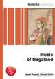 Music of Nagaland, Jesse Russell,Ronald Cohn 