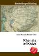 Khanate of Khiva, Jesse Russell,Ronald Cohn 