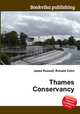 Thames Conservancy, Jesse Russell,Ronald Cohn 