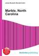 Marble, North Carolina, Jesse Russell,Ronald Cohn 
