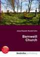 Barnweill Church, Jesse Russell,Ronald Cohn 