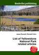 List of Yellowstone National Park related articles, Jesse Russell,Ronald Cohn 