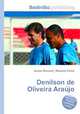 Denilson de Oliveira Araujo, Jesse Russell,Ronald Cohn 