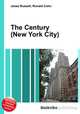 The Century (New York City), Jesse Russell,Ronald Cohn 