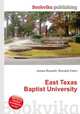 East Texas Baptist University, Jesse Russell,Ronald Cohn 
