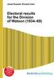 Electoral results for the Division of Watson (1934–69), Jesse Russell,Ronald Cohn 