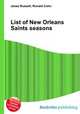 List of New Orleans Saints seasons, Jesse Russell,Ronald Cohn 