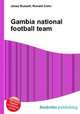 Gambia national football team, Jesse Russell,Ronald Cohn 