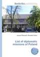 List of diplomatic missions of Poland, Jesse Russell,Ronald Cohn 