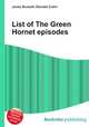 List of The Green Hornet episodes, Jesse Russell,Ronald Cohn 