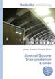 Journal Square Transportation Center, Jesse Russell,Ronald Cohn 