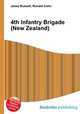 4th Infantry Brigade (New Zealand), Jesse Russell,Ronald Cohn 