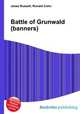 Battle of Grunwald (banners), Jesse Russell,Ronald Cohn 