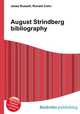 August Strindberg bibliography, Jesse Russell,Ronald Cohn 