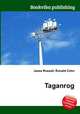 Taganrog, Jesse Russell,Ronald Cohn 