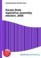 Kerala State legislative assembly election, 2006, Jesse Russell,Ronald Cohn 
