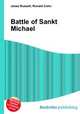 Battle of Sankt Michael, Jesse Russell,Ronald Cohn 