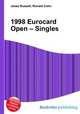 1998 Eurocard Open – Singles, Jesse Russell,Ronald Cohn 