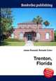 Trenton, Florida, Jesse Russell,Ronald Cohn 