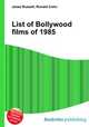 List of Bollywood films of 1985, Jesse Russell,Ronald Cohn 