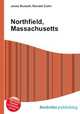 Northfield, Massachusetts, Jesse Russell,Ronald Cohn 