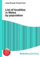 List of localities in Wales by population, Jesse Russell,Ronald Cohn 