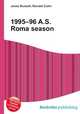 1995–96 A.S. Roma season, Jesse Russell,Ronald Cohn 