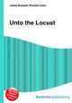 Unto the Locust, Jesse Russell,Ronald Cohn 
