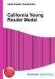 California Young Reader Medal, Jesse Russell,Ronald Cohn 