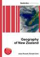 Geography of New Zealand, Jesse Russell,Ronald Cohn 