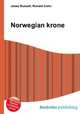 Norwegian krone, Jesse Russell,Ronald Cohn 