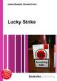 Lucky Strike, Jesse Russell,Ronald Cohn 