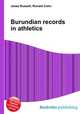 Burundian records in athletics, Jesse Russell,Ronald Cohn 