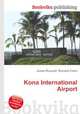 Kona International Airport, Jesse Russell,Ronald Cohn 