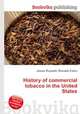 History of commercial tobacco in the United States, Jesse Russell,Ronald Cohn 