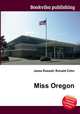Miss Oregon, Jesse Russell,Ronald Cohn 