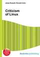 Criticism of Linux, Jesse Russell,Ronald Cohn 