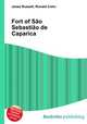 Fort of Sao Sebastiao de Caparica, Jesse Russell,Ronald Cohn 